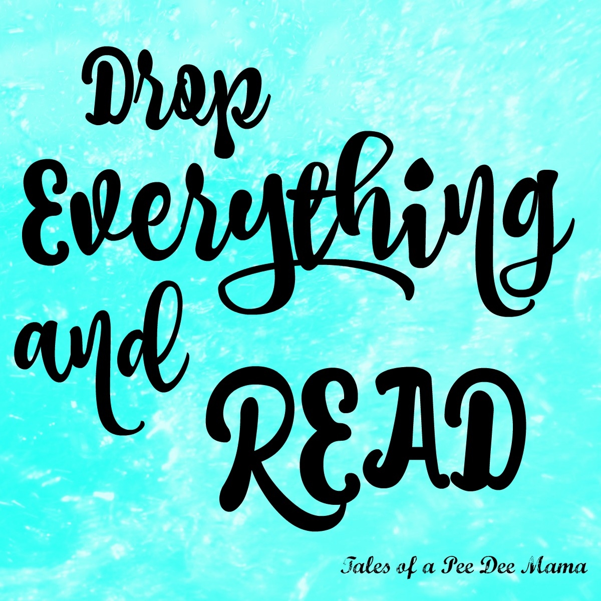 Drop Everything And Read Day 2019