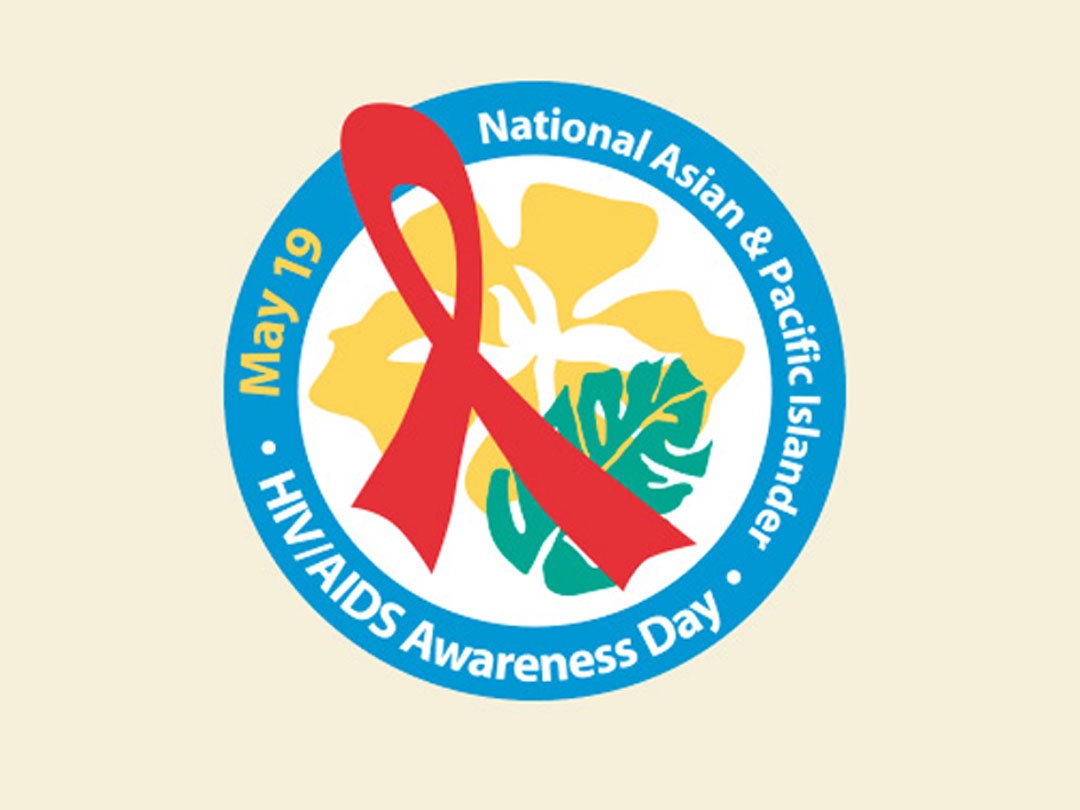 National Asian And Pacific Islander Hiv Aids Awareness Day 2019