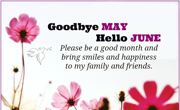 Goode May Hello June Quotes And Sayings