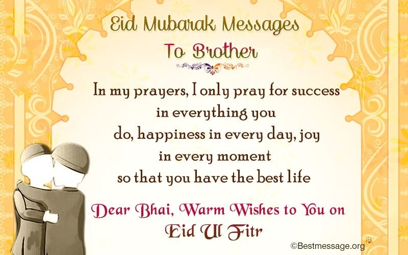 Eid Mubarak Quotes For Brother