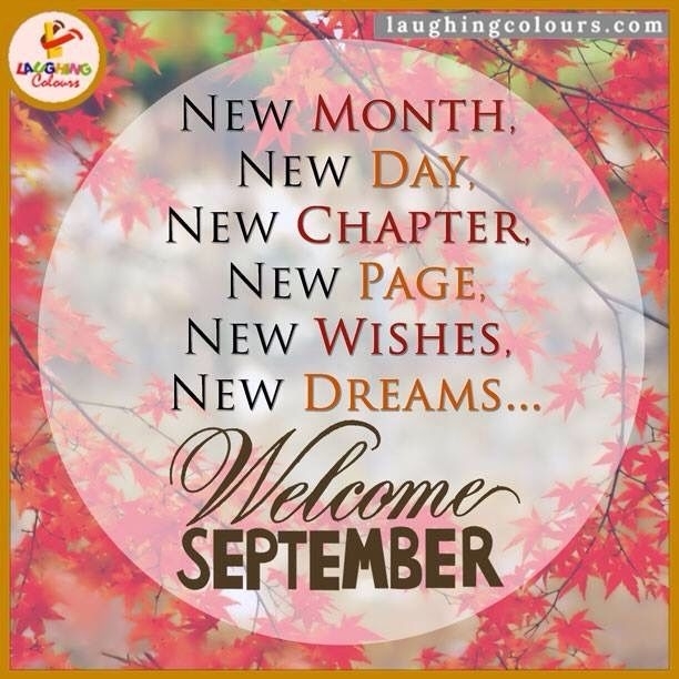 September: New Month, New Day, New Chapter, New Page, New
