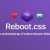 Css Reboot Day 2019