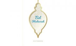 Eid Mubarak: Blank Lined Notebook As Islamic Gift For Happy